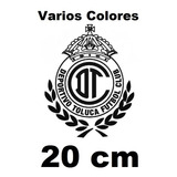 Stickers Toluca Futbol # 1 ( Vinil 20 Cm ) 1 Pza