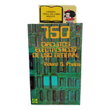 750 Circuitos Eléctricos De Uso General - Ronald S. Phelps
