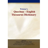 Libro: En Inglés Websters Quechua Thesaurus Dict