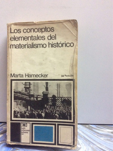 Materialismo Histórico - Conceptos Elementales - Harnecker
