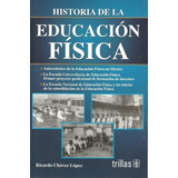 Historia De La Educacion Fisica
