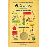 El Principito ( Edición Bilingüe), De Saint Exupery, Antoine. Editorial Didalibros En Español
