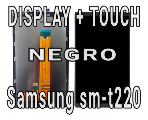 Tablet Samsung A7 Sm-t220 1 Touch Y Display Smt220 Negro 