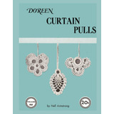 Libro: Doreen Crocheted Curtain Pulls: Crochet Patterns Crea