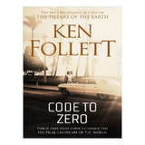 Code To Zero - Ken Follett. Eb14