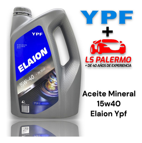 Elaion F10 Aceite Mineral 15w40 Ypf 4 Litro Nafta Diesel Gnc