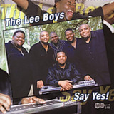 Cd Say Yes - The Lee Boys