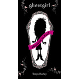 Libro Ghostgirl (ediciã³n En Rãºstica)
