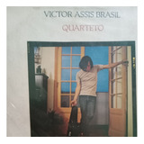 Lp Victor Assis Brasil Quarteto Pedrinho Vinil Ex Frete Grá 