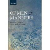 Of Men And Manners - Anthony Quinton