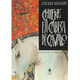 Livro Chifre Em Cabeca De Cavalo