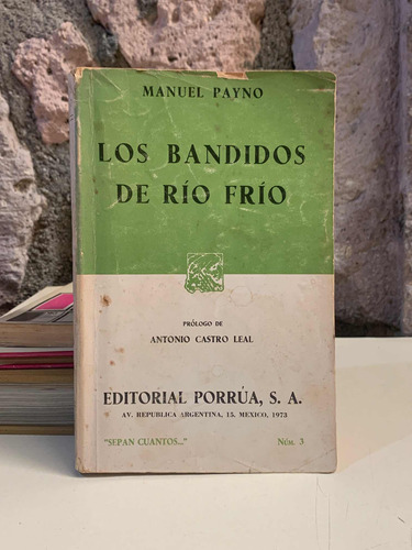 Los Bandidos Del Río Frío - Manuel Payno