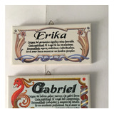 Cartel Con Nombre Gabriel/ Erika/luca