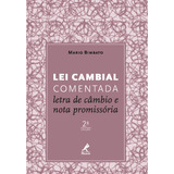 Lei Cambial Comentada: Letra De Câmbio E Nota Promissória, De Bimbato, Mário. Editora Manole Ltda, Capa Mole Em Português, 2016