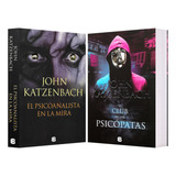 Psicoanalista En La Mira + Club De Los Psicópatas 2 Libros