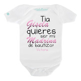 Pañalero Personalizado Bebé Tía Quieres Ser Mi Madrina