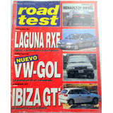 Road Test 58 Laguna Rxe, Vw Gol, Ibiza Gti Renault 21 Diesel