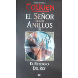 El Retorno Del Rey (el Señor De Los Anillos 3) Tolkien