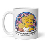 Taza De Cafe Ceramica - Ahora No Estoy Muy Ebria Simpsons