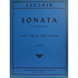 Partitura Violino E Piano Leclair  Sonata  Le Tombeau 