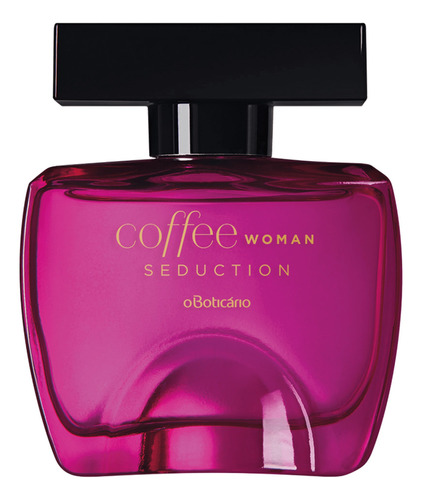 Coffee Woman Seduction Colônia 100ml, O Boticário