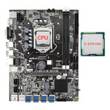 Placa Base De Minería B75 De 8 Gpu+conjunto De Cpu I7 3770 P