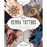 Libro Diy Henna Tattoos-aroosa Shahid-inglés