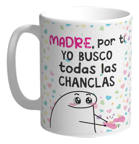 Taza De Cerámica Flork Mama Dia De La Madre Chanclas