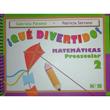 Que Divertido Matemáticas Preescolar 2    Páramo.      Nori