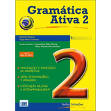 Gramática Ativa 2. Versão Brasileira Acompanha (livro Segu