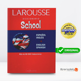 Diccionario Larousse School Bilingüe Español - Ingles, De Larousse., Vol. 1. Editorial Larousse Sa, Tapa Blanda, Edición 1 En Español