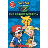The Rescue Mission (pokémon Kalos:  Trade Paperback (inglés)