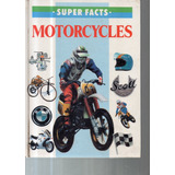 Motorcycles Super Facts Libro Usado  En Inglés