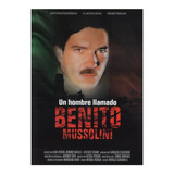 Un Hombre Llamado Benito Mussolini Antonio Banderas Dvd