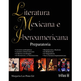 Literatura Mexicana E Iberoamericana