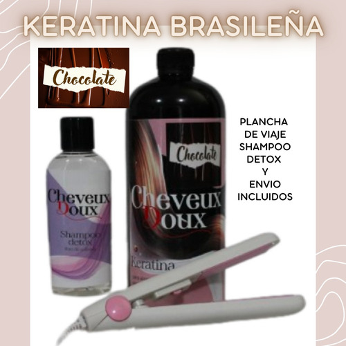 Keratina Brasileña Chocolate + Plancha Viaje Gratis + Detox 