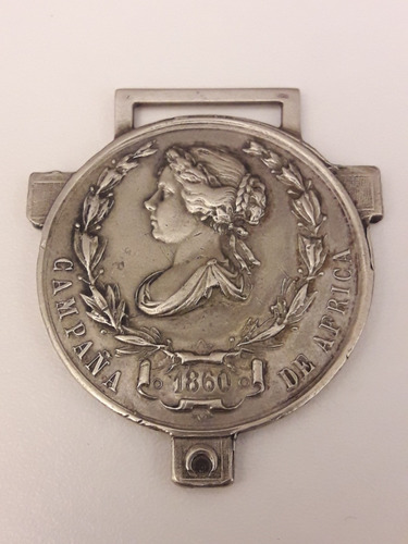 Antigua Rara Medalla España Campaña Al Africa. 1860.plata.