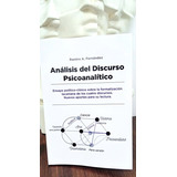 Análisis Del Discurso Psicoanalítico. Versión Digital. Epub.