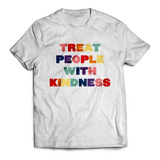 Remera Unisex Treat People With Kindness - Harry Styles