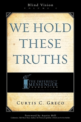 Libro We Hold These Truths (2nd Edition) - Curtis Greco