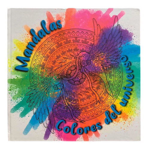 Libro Pasta Dura De Mandalas Colores Del Universo