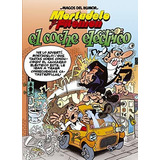 Mortadelo Y Filemón - El Coche Eléctrico - Magos Del Humor 1