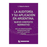 La Auditoría Y Su Aplicación En Argentina - Errepar