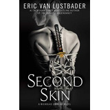 Libro Second Skin - Eric Van Lustbader