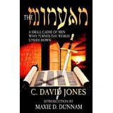 The Minyan A Small Cadre Of Men Who Turned The World Upsided