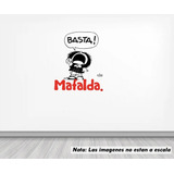 Vinil Sticker Pared 150cm Mafalda Basta 24