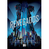 Renegados - Marissa Mayer