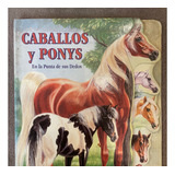 Caballos Y Ponys En La Punta De Sus Dedos Infantil Microcent