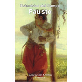 Fausto - Estanislao Del Campo - Libro Nuevo