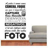 Adesivo Parede Frase Câmera Foto Vida Capture Bons Momentos